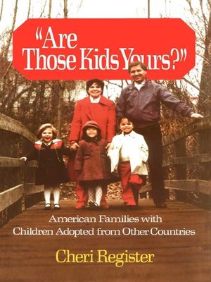cover image of Are Those Kids Yours?